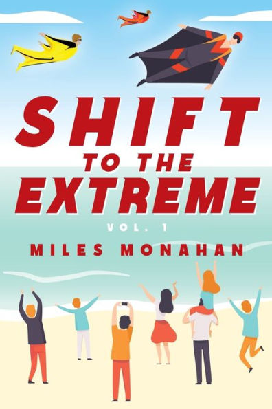 Shift to the Extreme Vol. 1