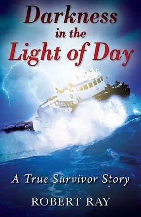 Darkness the Light of Day: A True Survivor Story