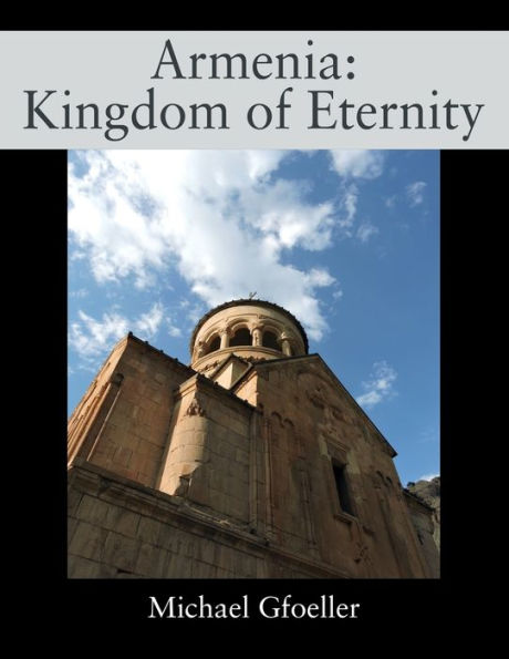 Armenia: Kingdom of Eternity