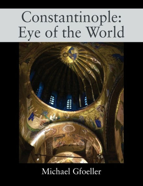 Constantinople: Eye of the World