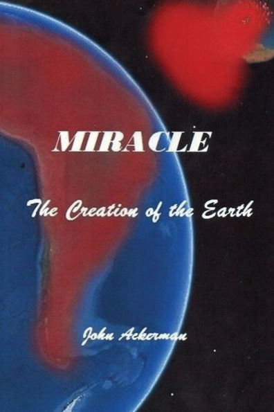 Miracle: The Creation of the Earth