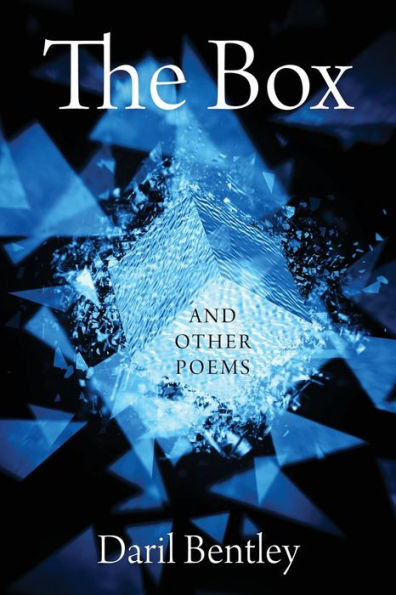 The Box: And Other Poems