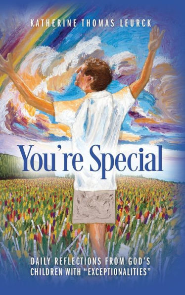 You're Special: Daily Reflections from God's Children with 