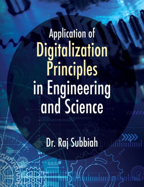 Application of Digitalization Principles Engineering and Science