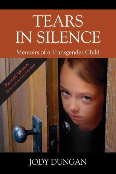Tears in Silence: Memoirs of a Transgender Child