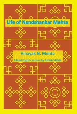 Life of Nandshankar Mehta