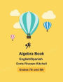 Algebra Book: English/Spanish