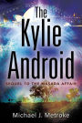 The Kylie Android
