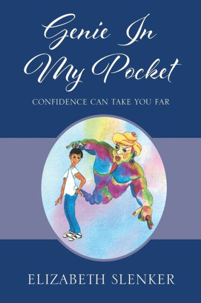 Genie In My Pocket: Confidence Can Take You Far