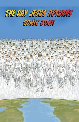 The Day Jesus Returns Comic Book