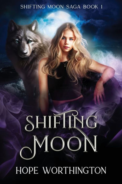 Shifting Moon: Moon Saga, Book 1