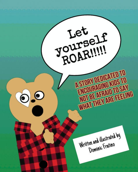 Let Yourself Roar!!!