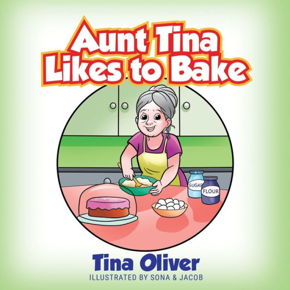 Aunt Tina Likes to Bake