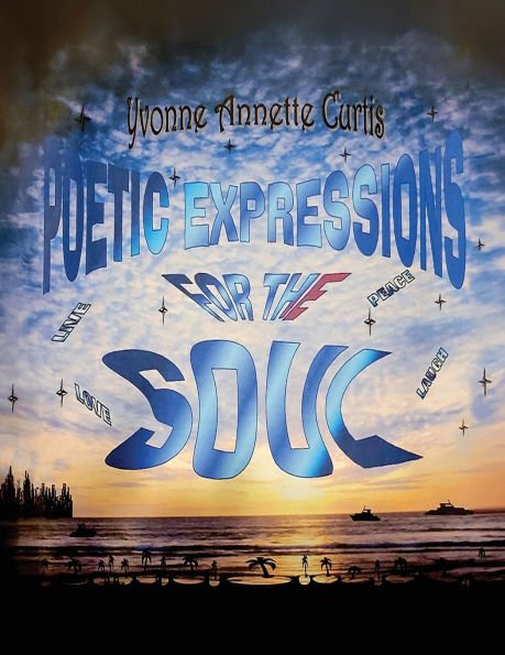 Poetic Expressions For The Soul