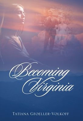 Becoming Virginia