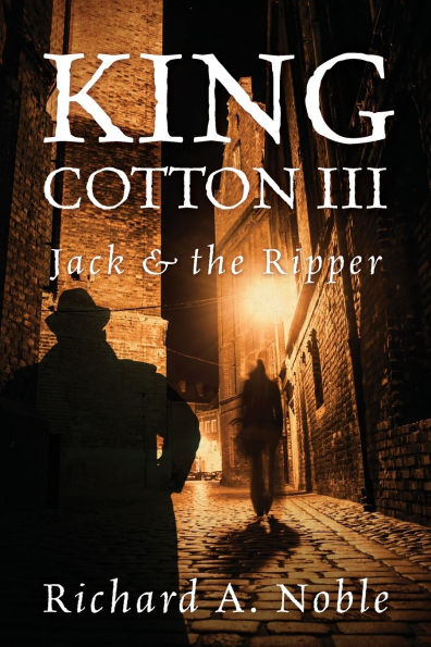 King Cotton III: Jack & the Ripper