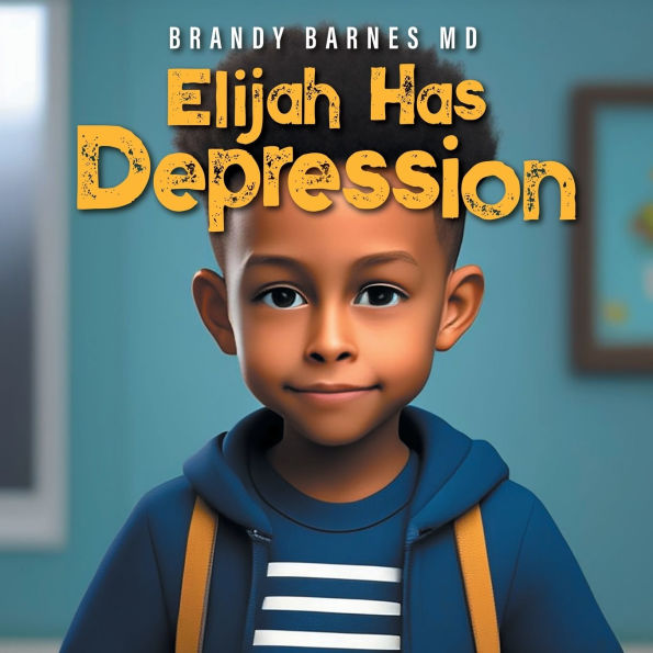 Elijah Has Depression