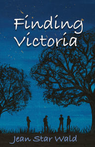Title: Finding Victoria, Author: Jean Star Wald