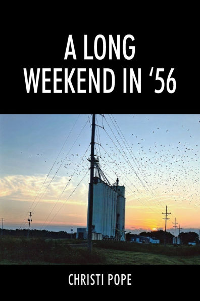 A Long Weekend '56