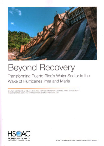 Beyond Recovery: Transforming Puerto Rico's Water Sector in the Wake of Hurricanes Irma and Maria