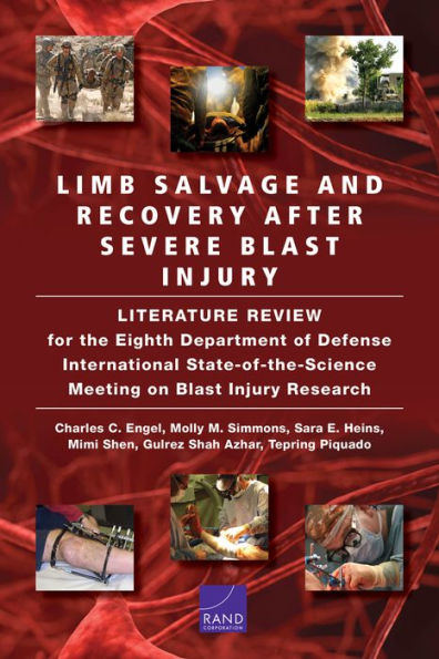 Limb Salvage and Recovery After Severe Blast Injury: A Review of the Scientific Literature