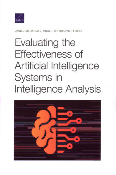 Evaluating the Effectiveness of Artificial Intelligence Systems in Intelligence Analysis