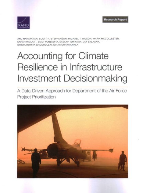 Accounting for Climate Resilience in Infrastructure Investment ...