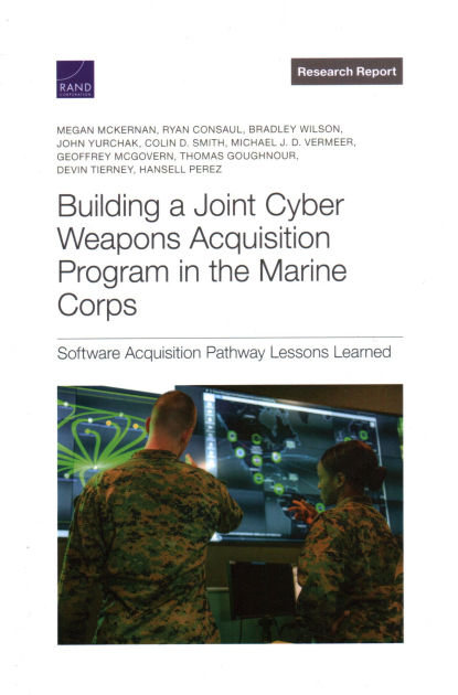 Building a Joint Cyber Weapons Acquisition Program in the Marine Corps ...