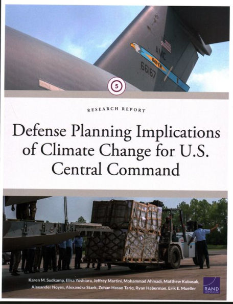 Defense Planning Implications of Climate Change for U.S. Central Command