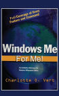 Windows Me For Me!: A C.O.Vert Publication