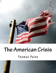 Title: The American Crisis, Author: Thomas Paine