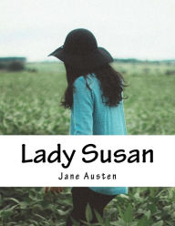 Title: Lady Susan, Author: Jane Austen