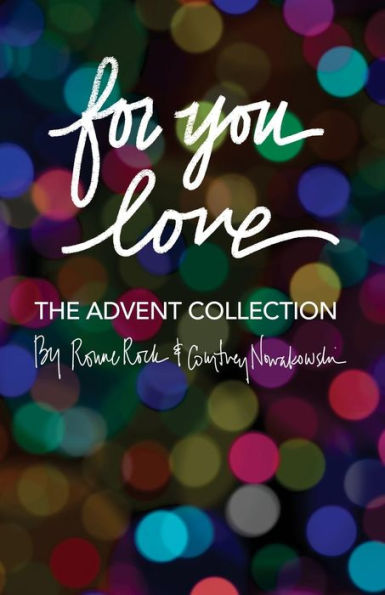 For You, Love: The Advent Collection
