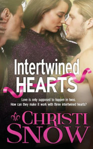 Title: Intertwined Hearts, Author: Christi Snow