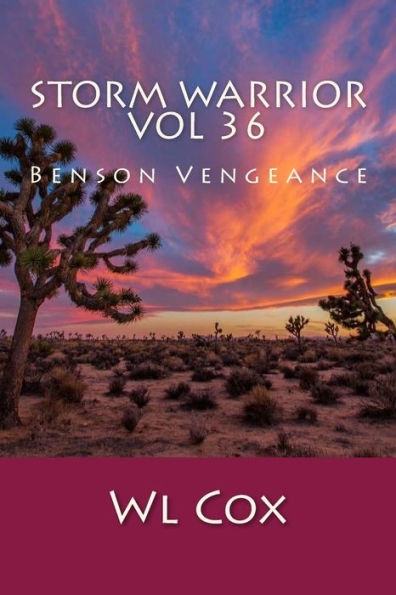 Storm Warrior Vol 36: Benson Vengeance