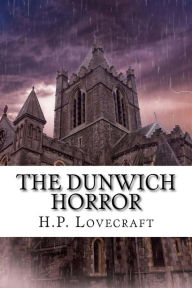 Title: The Dunwich Horror, Author: H. P. Lovecraft