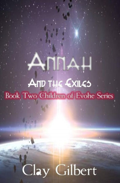 Annah and the Exiles: The Children of Evohe