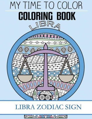 Libra Zodiac Sign Adult Coloring Book Paperback