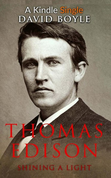 Thomas Edison: Shining a light