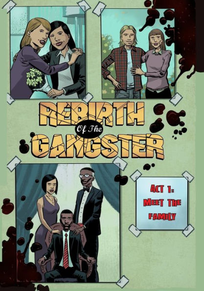 Rebirth of the Gangster Act 1: Meet the Family: (Bookstore Version)