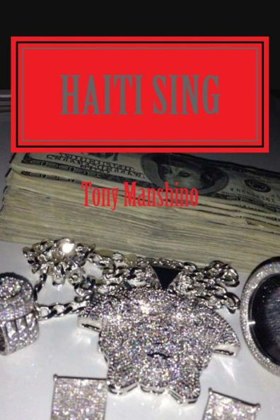 Haiti Sing: adventure fiction