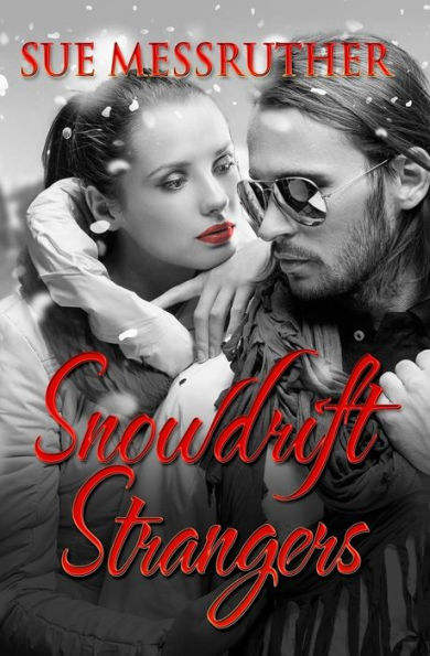 Snowdrift Strangers: Christmas Romance Short Story