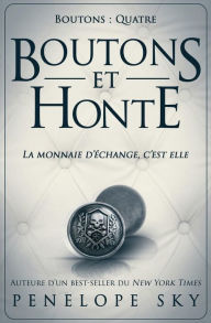 Title: Boutons et honte, Author: Penelope Sky