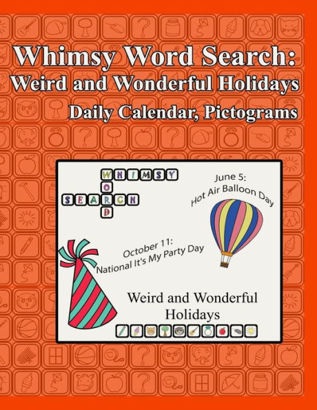 Whimsy Word Search: Weird and Wonderful Holidays, Pictograms