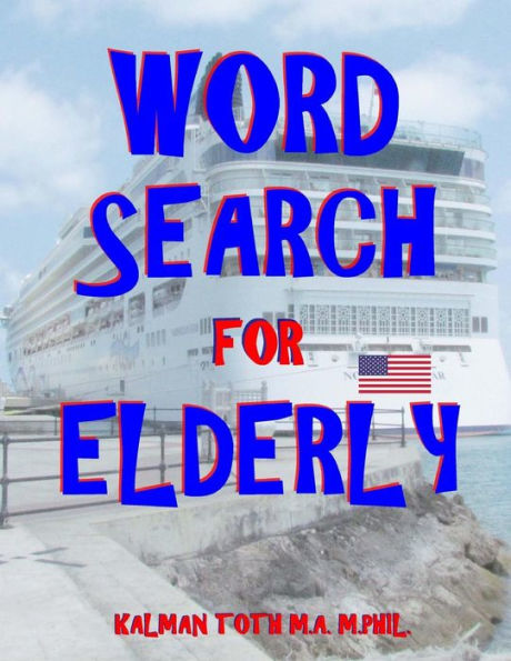 Word Search for Elderly: 111 Extra Large Print Word Search Puzzles