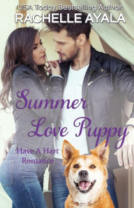 Title: Summer Love Puppy: The Hart Family, Author: Rachelle Ayala