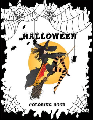 Download Halloween Coloring Book Adults For Relaxation Happy Halloween Coloring Book For Adult Relaxation Meditation By Rose Magan Paperback Barnes Noble