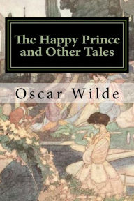Title: The Happy Prince and Other Tales, Author: Charles Robinson