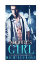 Nobody's Girl: A Billionaire Romance Novel