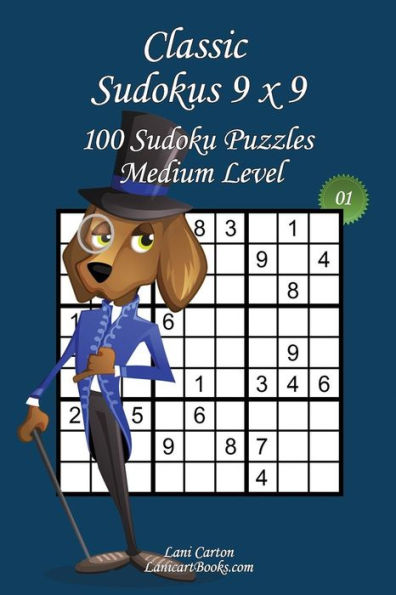 Classic Sudoku 9x9 - Medium Level - N°1: 100 Medium Sudoku Puzzles - Format easy to use and to take everywhere (6"x9")